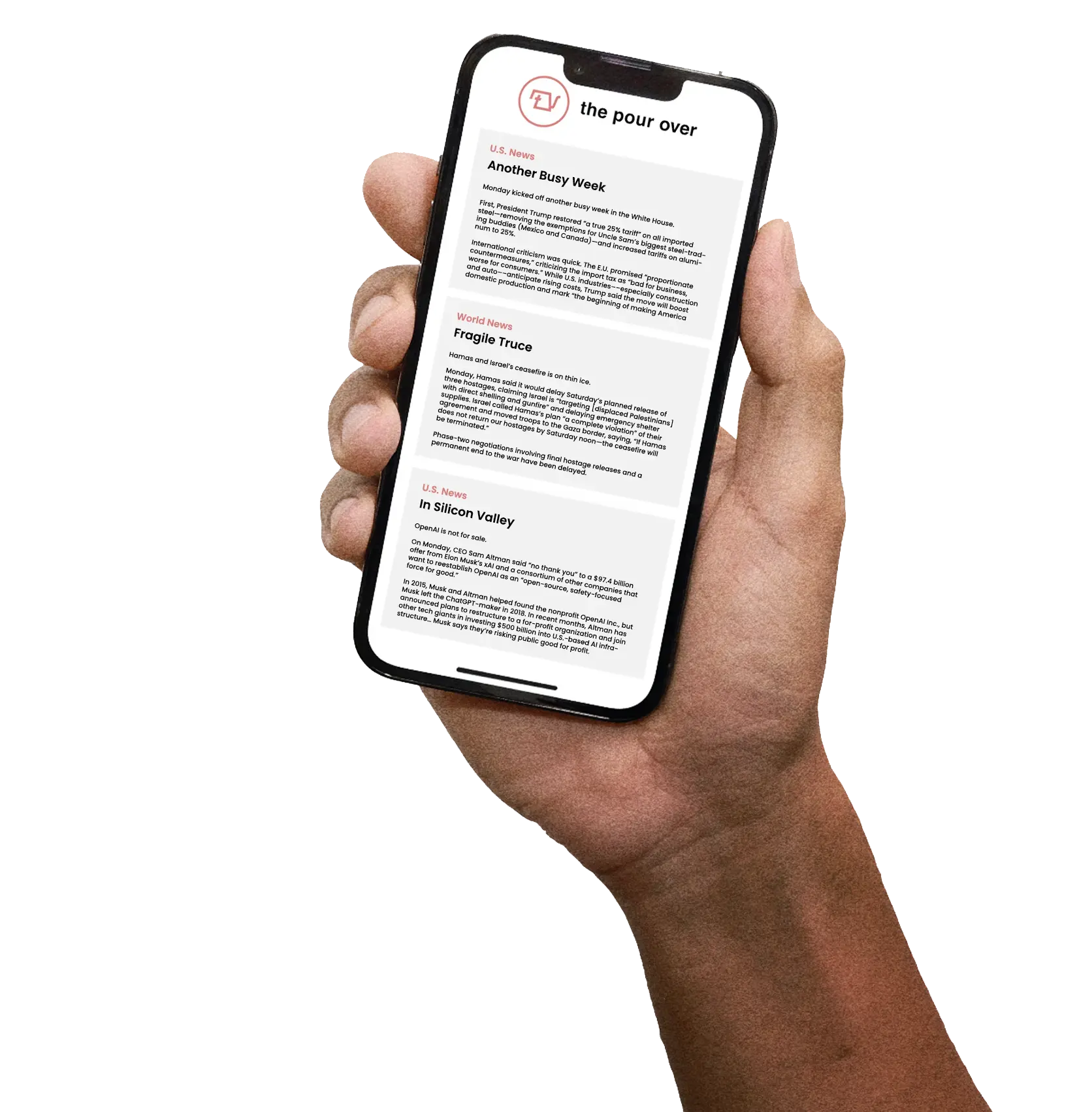 Hand holding a phone displaying The Pour Over newsletter